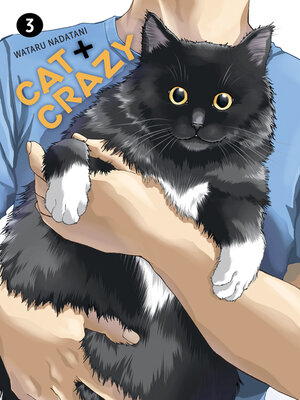 Cat + Crazy, Volume 1 - The Free Library of Philadelphia - OverDrive